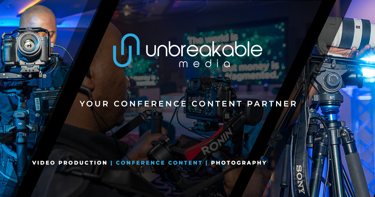 Unbreakable Media — your conference content partner: video production, conference content and photography