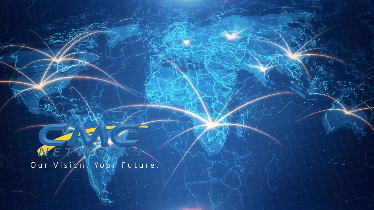 CMC Networks animated global connectivity map with the tagline Our Vision. Your Future.